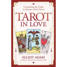 Tarot in Love by Elliot Adam Paperback Book