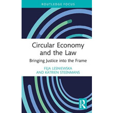 Circular Economy and the Law by Steenmans Katrien Coventry University