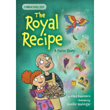 The Royal Recipe A Purim Story by Elana Rubinstein Hardcover Book