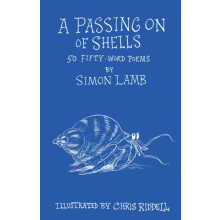 A Passing On of Shells by Simon Lamb Hardcover Book