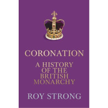Coronation by Roy Strong Hardcover Book