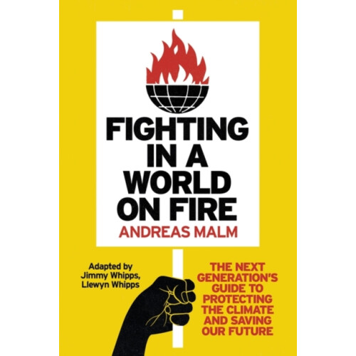 Fighting in a World on Fire by Andreas Malm Paperback Book