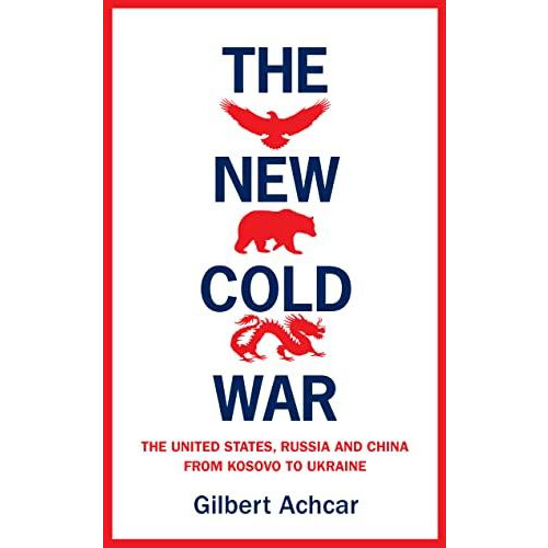 The New Cold War by Gilbert Achcar Paperback Book