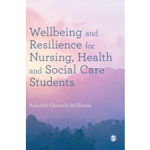 Wellbeing and Resilience for Nursing Health and Social Care Students H