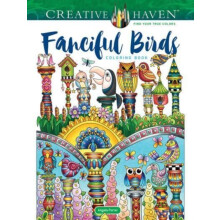 Creative Haven Fanciful Birds Coloring Book by Angela Porter Paperback