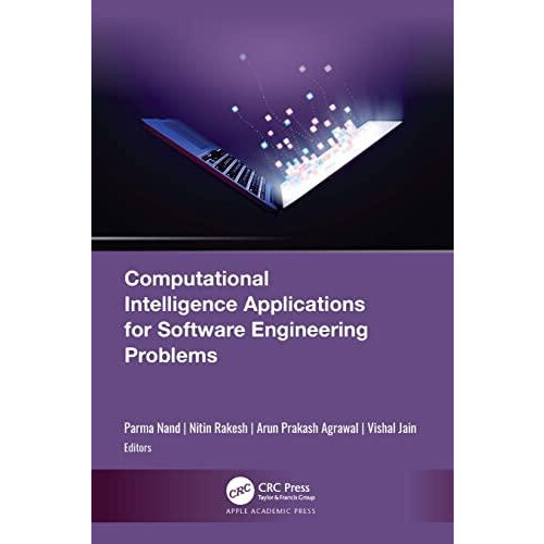 Computational Intelligence Applications for Software Engineering Probl
