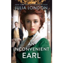 An Inconvenient Earl by Julia London Paperback Book