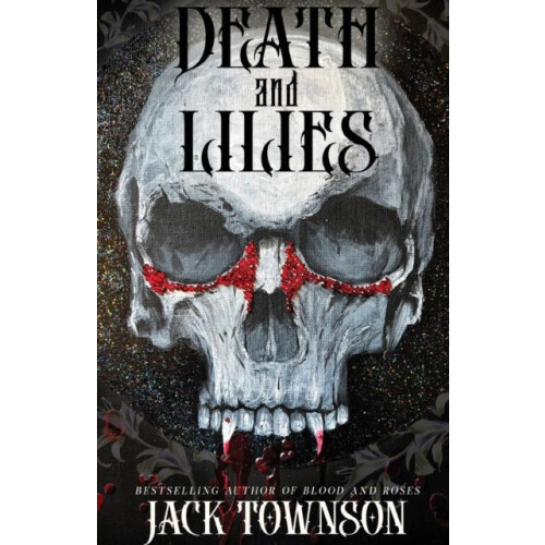 Death and Lilies by Jack Townson Paperback Book