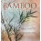 Bamboo by Katherine M Ball Hardcover Book 1