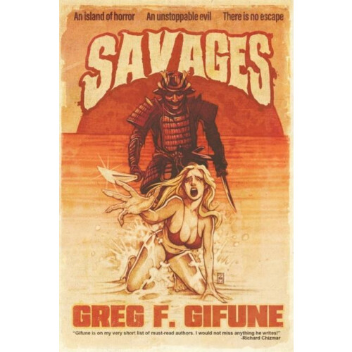 Savages by Greg F Gifune Paperback Book