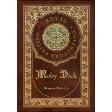 Moby Dick Royal Collectors Edition Case Laminate Hardcover with Jacket