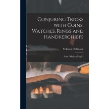 Conjuring Tricks With Coins Watches Rings and Handkerchiefs From quotM