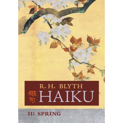 Haiku Volume II by R H Blyth Paperback Book