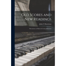 Old Scores and New Readings Paperback Book