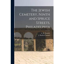 The Jewish Cemetery Ninth and Spruce Streets Philadelphia Paperback Bo