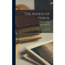 The Aeneid of Vergil by James 18411923 Rhoades Hardcover Book