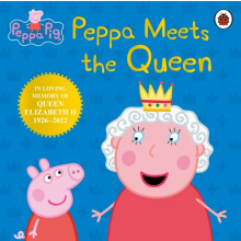 Peppa Pig Peppa Meets the Queen by Peppa Pig Hardcover Book