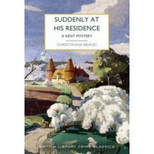 Suddenly at His Residence by Christianna Brand Paperback Book