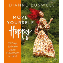 Move Yourself Happy by Dianne Buswell Paperback Book