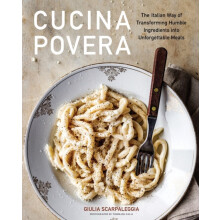 Cucina Povera by Giulia Scarpaleggia Hardcover Book