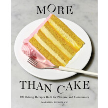More Than Cake by Natasha Pickowicz Hardcover Book