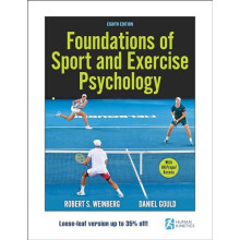 Foundations of Sport and Exercise Psychology by Daniel Gould Other Boo