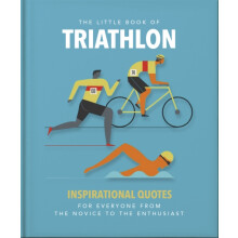 The Little Book of Triathlon by OH Hardcover Book