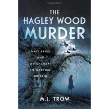 The Hagley Wood Murder by M J Trow Hardcover Book