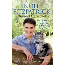Beyond Supervet How Animals Make Us The Best We Can Be by Professor No