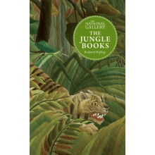 The National Gallery Masterpiece Classics The Jungle Books by Rudyard