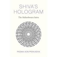 Shivas Hologram by Padma Aon Prakasha Paperback Book