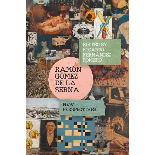 Ramon Gomez de la Serna Hardcover Book