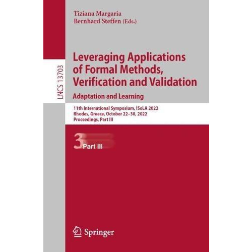 Leveraging Applications of Formal Methods Verification and Validation.