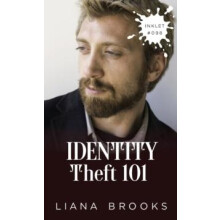 Identity Theft 101 by Liana Brooks Paperback Book
