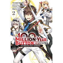 I Kept Pressing the 100MillionYear Button and Came Out on Top Vol. 2 m