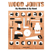 Wood Joints by Machine amp by Hand by Randall A. Maxey Paperback Book