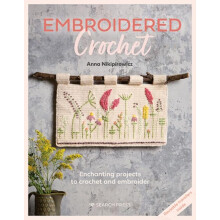 Embroidered Crochet by Anna Nikipirowicz Paperback Book