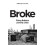 Broke by Tom Clark Hardcover Book 1