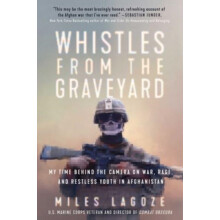 Whistles from the Graveyard by Miles Lagoze Hardcover Book