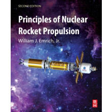 Principles of Nuclear Rocket Propulsion by William J. Emrich Jr. Paper