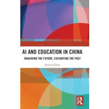 AI and Education in China by Knox Jeremy University of Edinburgh UK Ha
