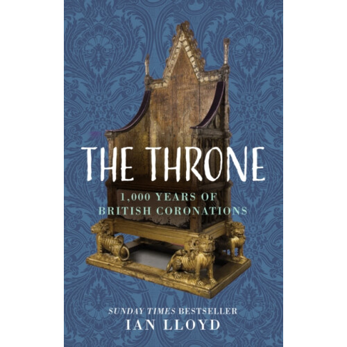 The Throne by Ian Lloyd Hardcover Book