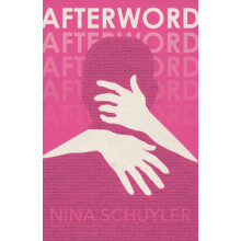 Afterword by Nina Schuyler Paperback Book