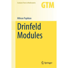 Drinfeld Modules by Mihran Papikian Hardcover Book