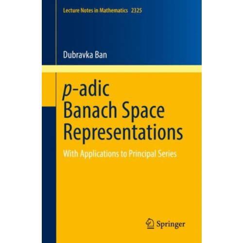 padic Banach Space Representations by Dubravka Ban Paperback Book