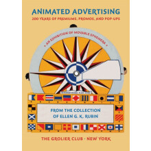 Animated Advertising 200 Years of Premiums Promos and Popups from the