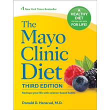 The Mayo Clinic Diet 3rd edition by Donald D. Hensrud Hardcover Book