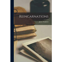 Reincarnations by James Stephens Paperback Book