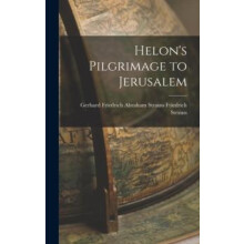Helons Pilgrimage to Jerusalem by Gerhard Friedrich Abraham St Strauss