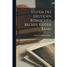 System des Heutigen Romischen Rechts erster Band Hardcover Book